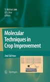 Jain S., Brar D.  Molecular Techniques in Crop Improvement