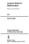 Blair D.  Contact Manifolds in Riemannian Geometry