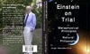 Cespedes-Cure J.  Einstein on Trial or Metaphysical Principles of Natural Philosophy
