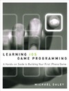 Daley M.  Learning iPhone Game Programming: A Hands-on Guide to Building Your First iPhone Game