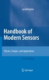 Fraden J.  Handbook of Modern Sensors: Physics, Designs, and Applications, Fourth Edition
