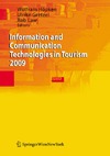 Hopken W., Gretzel U., Law R.  Information and Communication Technologies in Tourism 2009: Proceedings of the International Conference in Amsterdam, The Netherlands, 2009