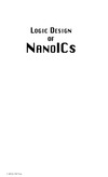 Yanushkevich S., Shmerko V., Lyshevski S.  Logic Design of NanoICS