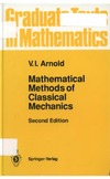 Arnold V.  Mathematical Methods Of Classical Mechanics