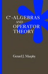 Murphy G. J.  C*-Algebras and Operator Theory