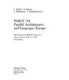 Halatsis C., Maritsas D., Philokyprou G.  PARLE '94 Parallel Architectures and Languages Europe: 6th International PARLE Conference, Athens, Greece, July 4 - 8, 1994. Proceedings