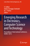 Sridhar V., Sheshadri H., Padma M.  Emerging Research in Electronics, Computer Science and Technology: Proceedings of International Conference, ICERECT 2012