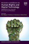 Ben Wagner, Matthias C. Kettemann, Kilian Vieth  Research Handbook on Human Rights and Digital Technology