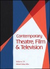 Tykus M.  Contemporary Theatre, Film and Television: A Biographical Guide Featuring Performers, Directors, Writers, Producers, Designers, Managers, Choreographiers, Technicians, Composers, Executives, Volume 29