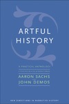 John Demos, Aaron Sachs  Artful History