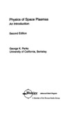 Parks G.  Physics of space plasmas: an introduction