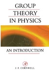 Cornwell J.  Group Theory in Physics: An introduction (Techniques of Physics Series)