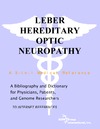Parker P., Parker J.  Leber Hereditary Optic Neuropathy - A Bibliography and Dictionary for Physicians, Patients, and Genome Researchers