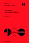Kardestuncer H.  Unification of Finite Element Methods