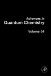 Sabin J., Brandas E.  Advances in Quantum Chemistry, Volume 54: DV-XA? for Industrial-Academic Cooperation
