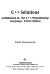 Vandevoorde D., Stroustrup B.  C++ solutions: companion to Stroustrup's book C++ programming language, 3ed