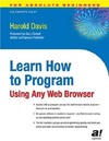 Davis H.  Learn How to Program Using Any Web Browser