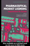 Cartwright A.  Pharmaceutical Product Licensing: Requirements For Europe (Ellis Horwood Books in the Biological Sciences)