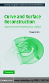 Dey T.  Curve and surface reconstruction: Algorithms with mathematical analysis