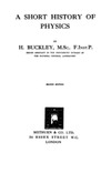 Buckley H.  A short history of physics