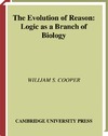 Cooper W.  The Evolution of Reason