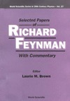 Brown L.  Selected papers of Richard Feynman