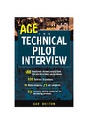 Bristow G.  Ace the Technical Pilot Interview