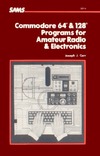 Carr J.  Commodore 64 and 128 Programs for Amateur Radio and Electronics