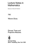 Dicks W.  Groups Trees and Projective Modules