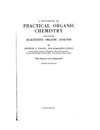 Vogel A.  Practical organic chemistry including qualitative organic analysis