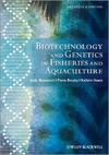 Beaumont A., Boudry P., Hoare K.  Biotechnology and Genetics in Fisheries and Aquaculture