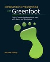 Kolling M.  Introduction to Programming with Greenfoot: Object-Oriented Programming in Java with Games and Simulations