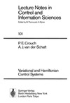 Crouch P., Schaft A.  Variational and Hamiltonian Control Systems (Lecture Notes in Control and Information Sciences)