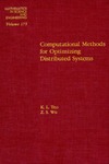 Teo K., Wu Z.  Computational methods for optimizing distributed systems, Volume 173 (Mathematics in Science and Engineering)