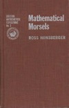 Honsberger R.  Mathematical Morsels