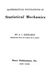 Khinchin A.  Mathematical foundations of statistical mechanics