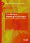 Mitias M.H.  Possibility of Interreligious Dialogue: Interreligious Studies in Theory and Practice