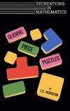 Hordern E.  Sliding Piece Puzzles (Recreations in Mathematics, No 4)