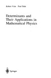 Vein R., Dale P.  Determinants and their applications in mathematical physics
