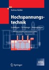 Kuchler A.  Hochspannungstechnik: Grundlagen - Technologie - Anwendungen (VDI-Buch) (German Edition)