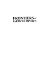 Studenikin A.  Frontiers of particle physics. Proceedings of the tenth Lomonosov conference on elementary particle physics