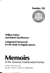 Fulton W., MacPherson R.  Categorical Framework for the Study of Singular Spaces (Memoirs of the American Mathematical Society)