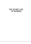 Szpiro G.  The secret life of numbers: 50 easy pieces on how mathematicians work and think