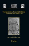 Allison P.A., Bottjer D.J.  Taphonomy: Process and Bias Through Time (Topics in Geobiology, 32)