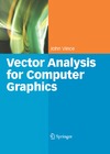 Vince J.  Vector Analysis for Computer Graphics