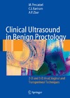 Pescatori M., Bartram C., Zbar A.  Clinical Ultrasound in Benign Proctology 2-D and 3-D Anal, Vaginal and Transperineal Techniques