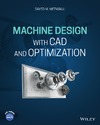 Sayed M. Metwalli  Machine Design with CAD and Optimization