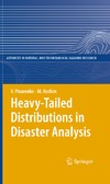 Pisarenko V., Rodkin M. — Heavy-Tailed Distributions in Disaster Analysis (Advances in Natural and Technological Hazards Research)