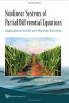 Leung A.  Nonlinear Systems of Partial Differential Equations: Applications to Life and Physical Sciences