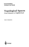 Buskes G., Rooij A.  Topological Spaces: From Distance to Neighborhood (Undergraduate Texts in Mathematics)